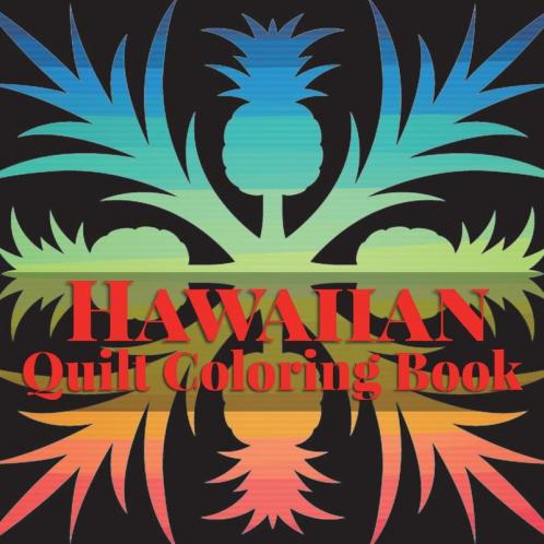 Hawaiian Quilt Coloring Book: 2 (Island Color)