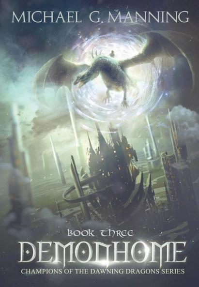 Demonhome: 3 (Champions of the Dawning Dragons)