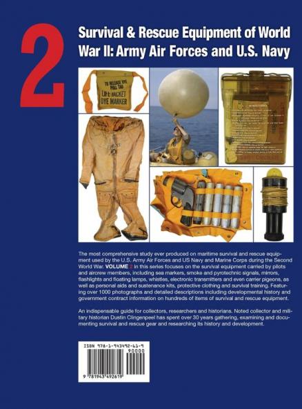 Survival & Rescue Equipment of World War II-Army Air Forces and U.S. Navy Vol.2