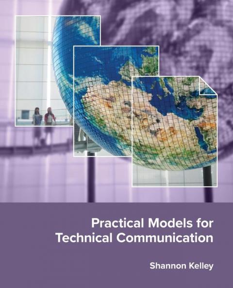 Practical Models for Technical Communication: 20210901