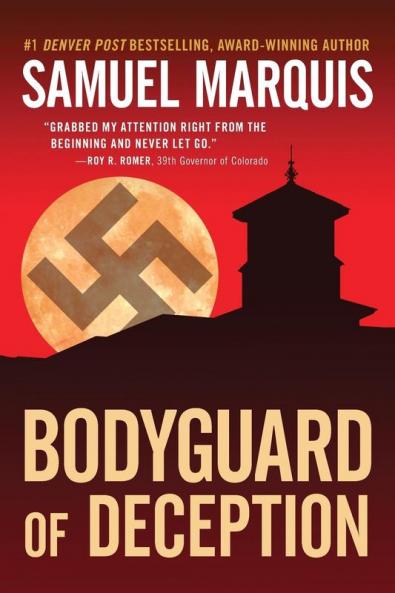 Bodyguard of Deception: 1 (World War Two Trilogy)