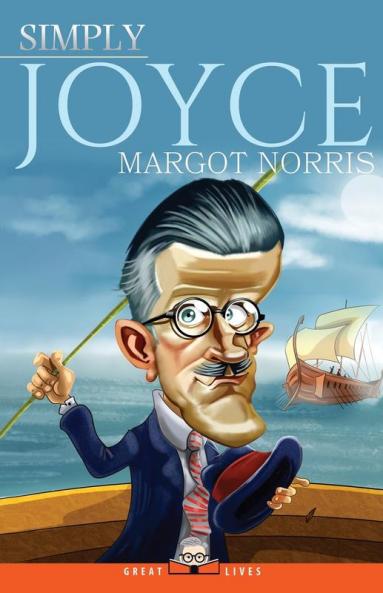 Simply Joyce: 6 (Great Lives)