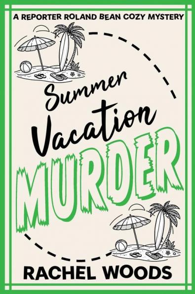 Summer Vacation Murder