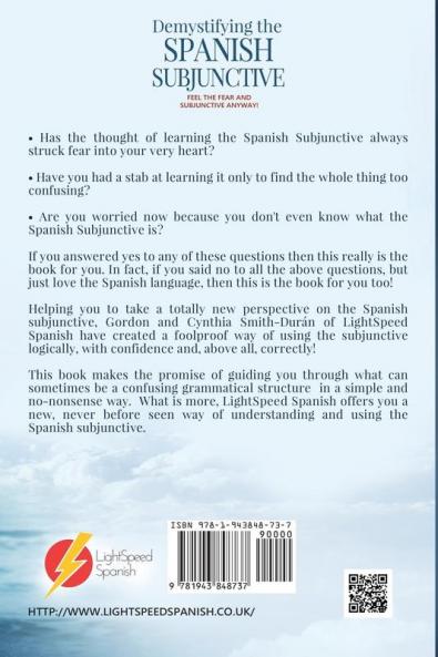 Demystifying the Spanish Subjunctive: Feel the Fear and 'subjunctive': 2 (Second Edition)