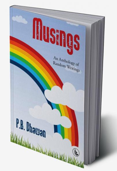 Musings - An Anthology of Random Writings