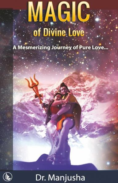 Magic of Divine Love
