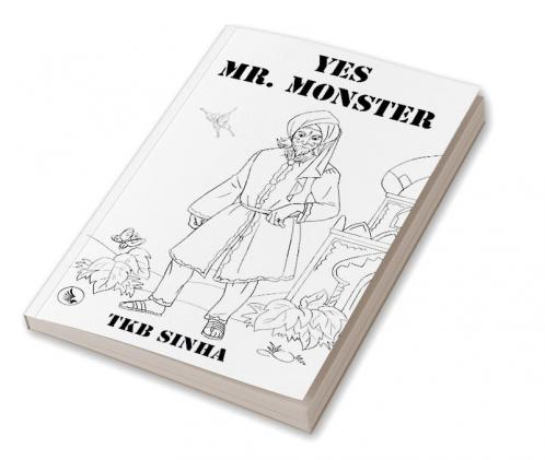 Yes Mr. Monster