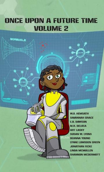 Once Upon a Future Time: Volume 2