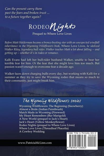 Rodeo Nights (Prequel to Where Love Lives): 5.5 (Wyoming Wildflowers)