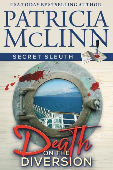 Death on the Diversion (Secret Sleuth Book 1)