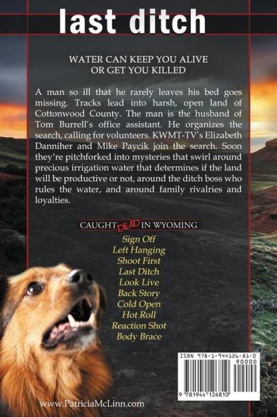 Last Ditch: Large Print (Caught Dead In Wyoming Book 4)