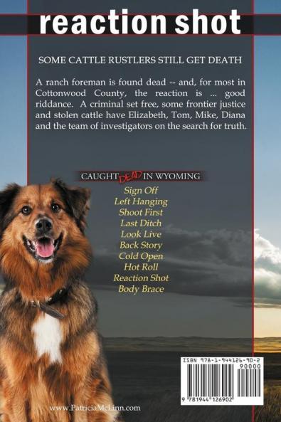 Reaction Shot: Large Print (Caught Dead In Wyoming Book 9)