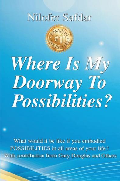Where Is My Doorway To Possibilities