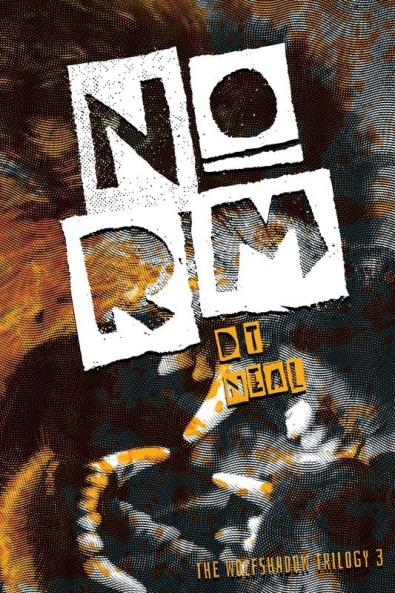 Norm: 3 (Wolfshadow Trilogy)