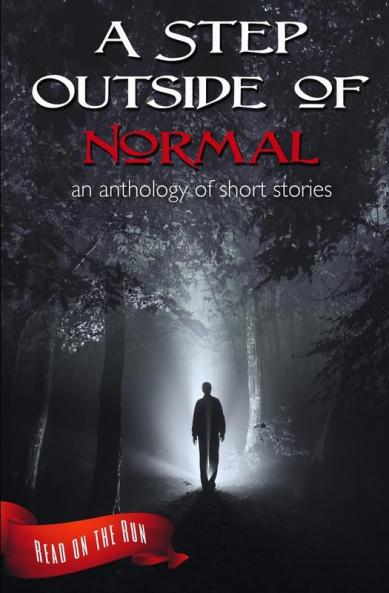 A Step Outside of Normal: 1 (Read on the Run)