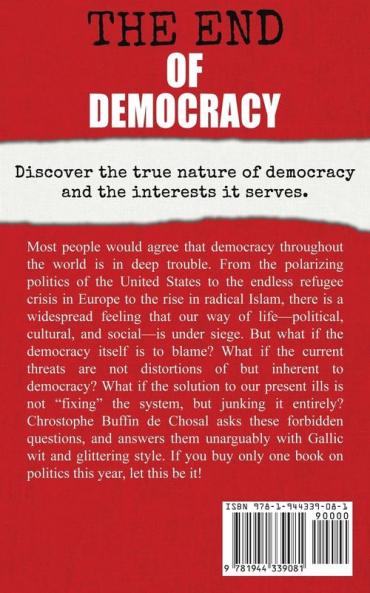 The End of Democracy
