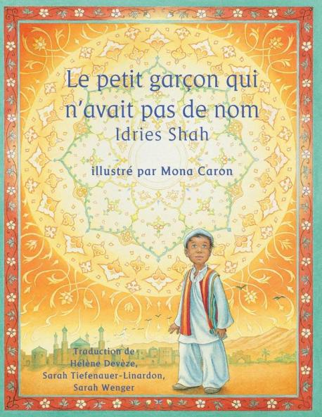 Le Petit garçon qui n'avait pas de nom (Hoopoe Teaching-Stories)