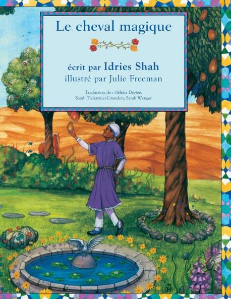 Le Cheval magique (Hoopoe Teaching-Stories)