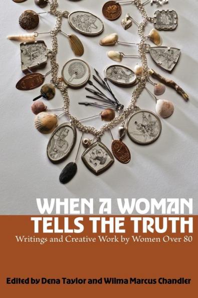 When a Woman Tells the Truth
