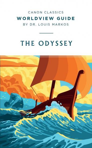 Worldview Guide for the Odyssey (Canon Classics Literature)