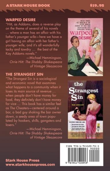 Warped Desire / The Strangest Sin