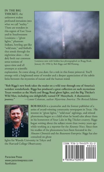 In the Big Thicket on the Trail of the Wild Man: Exploring Nature's Mysterious Dimension