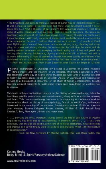 Psychic Exploration: A Challenge for Science Understanding the Nature and Power of Consciousness