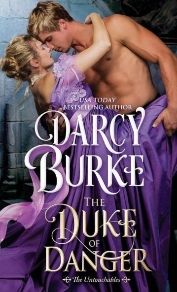 The Duke of Danger: 6 (Untouchables)