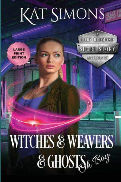 Witches and Weavers and Ghosts Oh Boy
