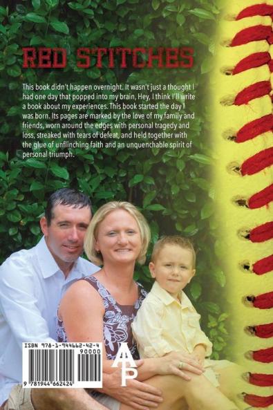 Red Stitches: The inspiring true story of LeAnn Sanders Shelton and her journey from the dugout of personal tragedy to a mound of victories