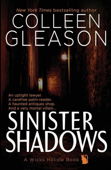 Sinister Shadows: A Wicks Hollow Book: 3