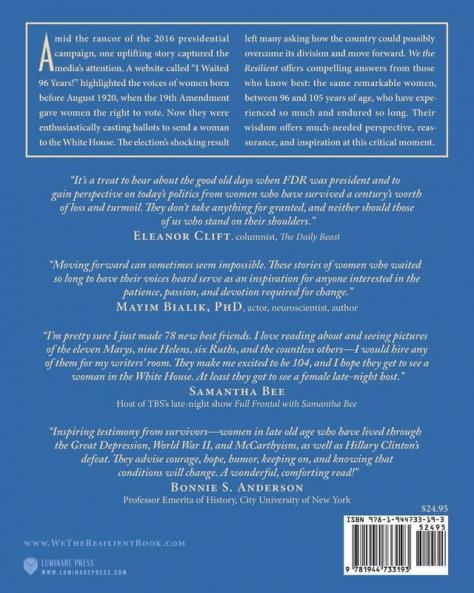 We the Resilient: Wisdom for America from Women Born Before Suffrage