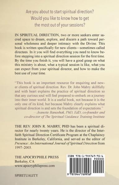 Starting Spiritual Direction: A Guide to Getting Ready Feeling Safe and Getting the Most Out of Your Sessions