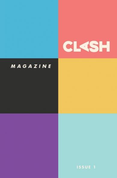 CLASH Magazine: Issue #1