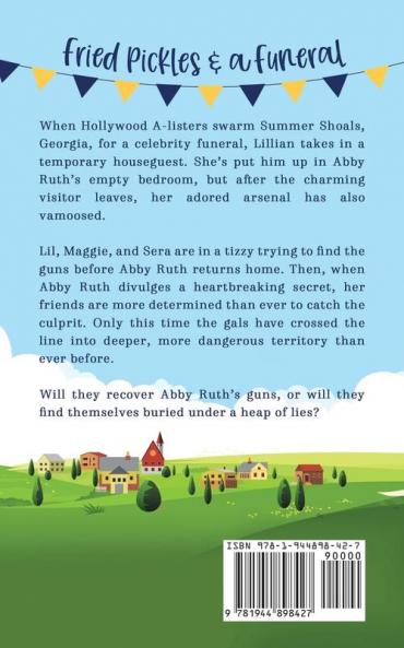 Fried Pickles and a Funeral: A Humorous and Heartwarming Cozy Mystery: 4 (Seasoned Southern Sleuths Cozy Mystery)