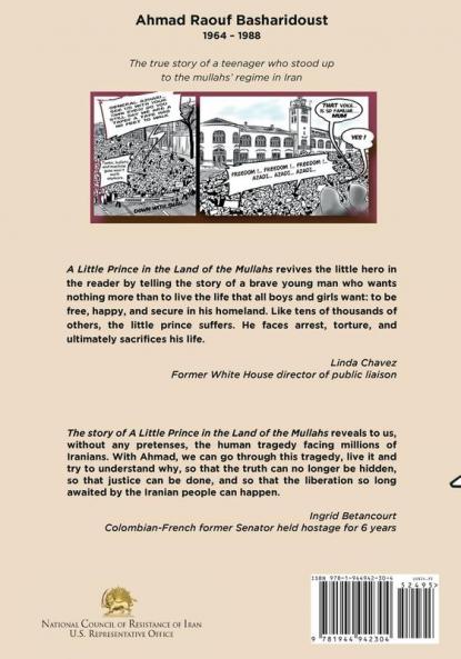 A Little Prince in the Land of the Mullahs: The True Story of a Teenager Who Stood up to the Mullahs' Regime in Iran