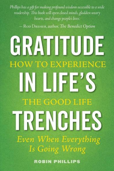 Gratitude in Life's Trenches