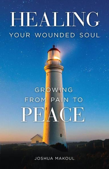 Healing Your Wounded Soul