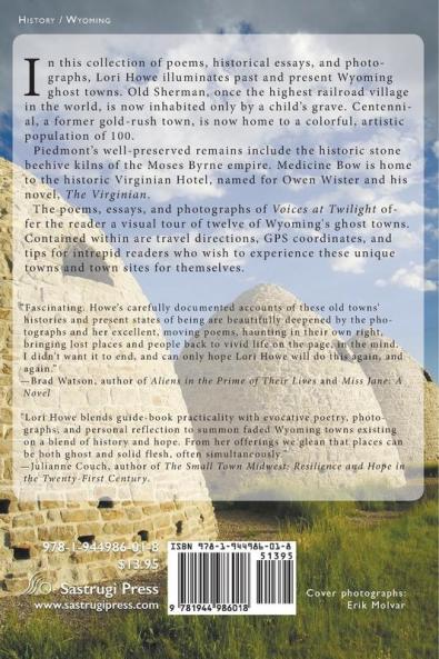 Voices at Twilight: A Poet's Guide to Wyoming Ghost Towns