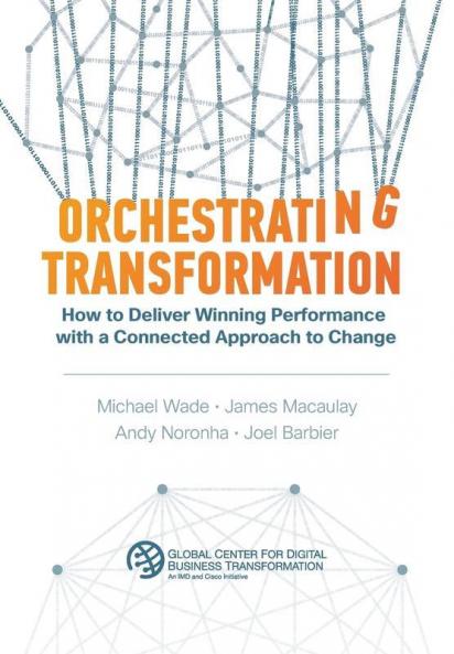 Orchestrating Transformation