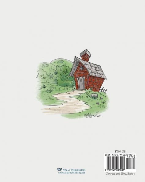 Gertrude and Toby Meet the Wolf: 3 (Gertrude and Toby Fairy-Tale Adventure)