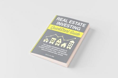 Real Estate Investing QuickStart Guide