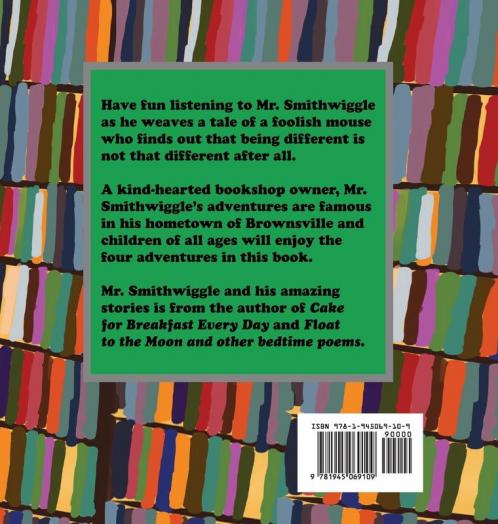 Mr. Smithwiggle and his amazing stories