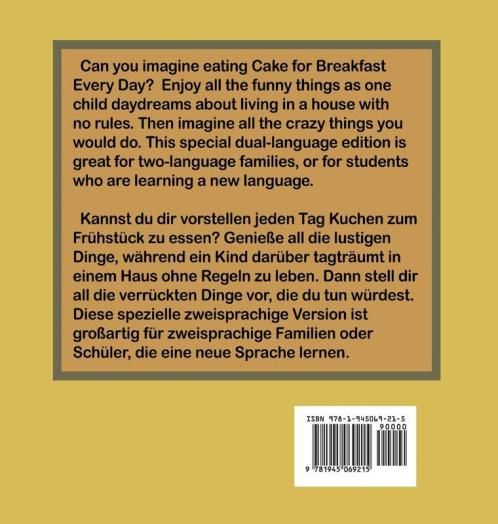 Cake for Breakfast Every Day - English/German edition