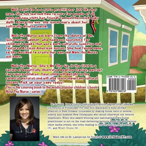 Nola The Nurse Coloring Book: She's On The Go series: 1