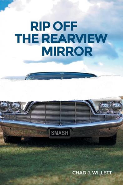 Rip Off the Rearview Mirror