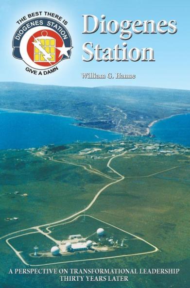 Diogenes Station: A Perspective on Transformational Leadership Thirty Years Later