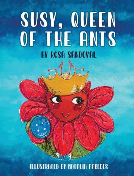 Susy Queen of the Ants