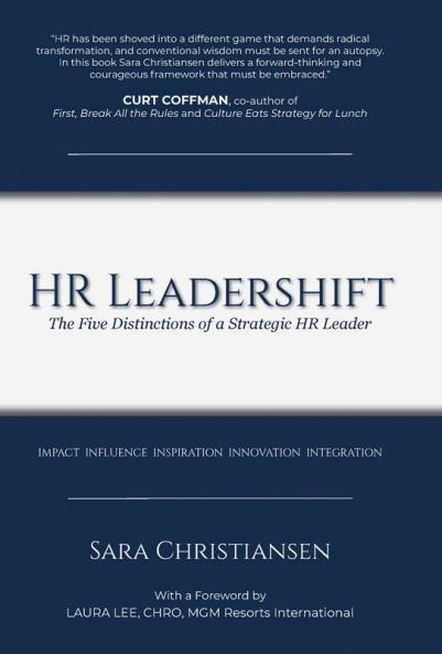 HR Leadershift: The Five Distinctions of a Strategic HR Leader