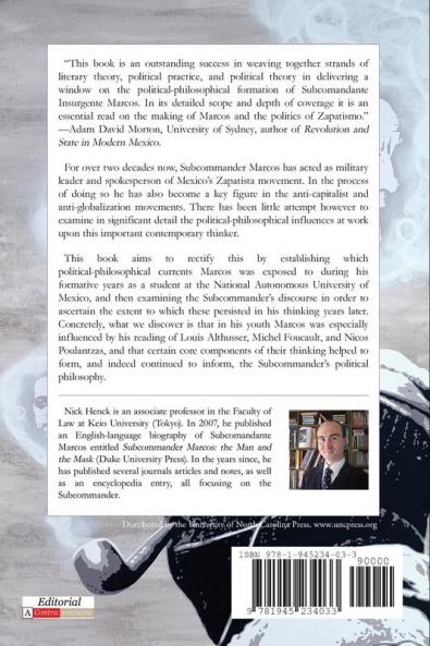 Insurgent Marcos: The Political-Philosophical Formation of the Zapatista Subcommander (Historia y Ciencias Sociales)